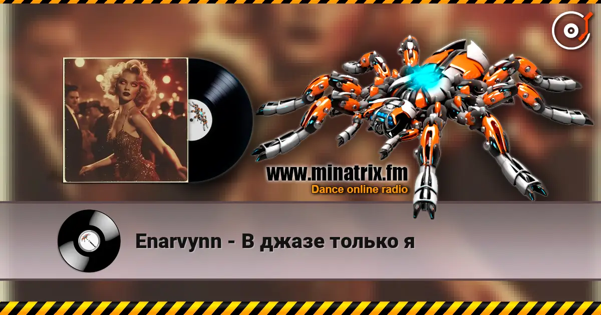 Enarvynn - В джазе только я écouter en ligne en haute qualité | Minatrix.FM