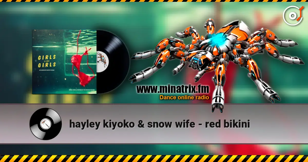 hayley kiyoko & snow wife - red bikini écouter en ligne en haute qualité | Minatrix.FM