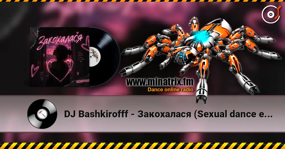 DJ Bashkirofff - Закохалася (Sexual dance edit) écouter en ligne en haute qualité | Minatrix.FM