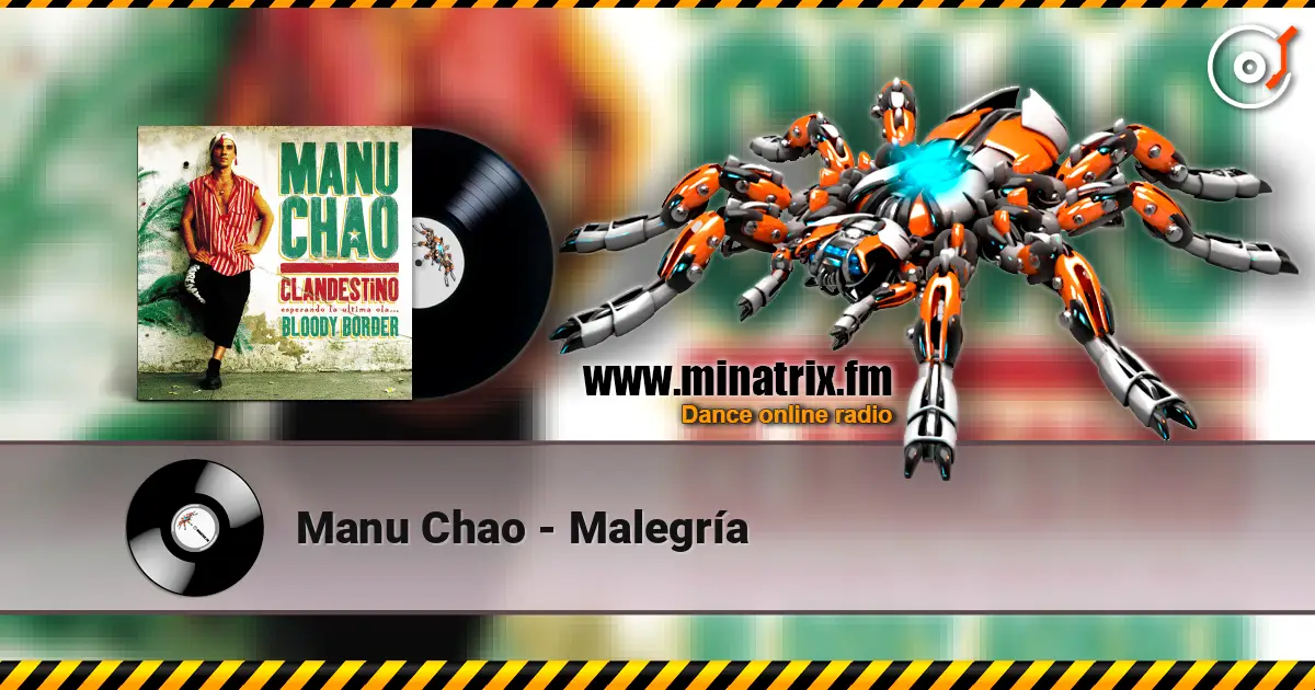 Manu Chao - Malegría écouter en ligne en haute qualité | Minatrix.FM