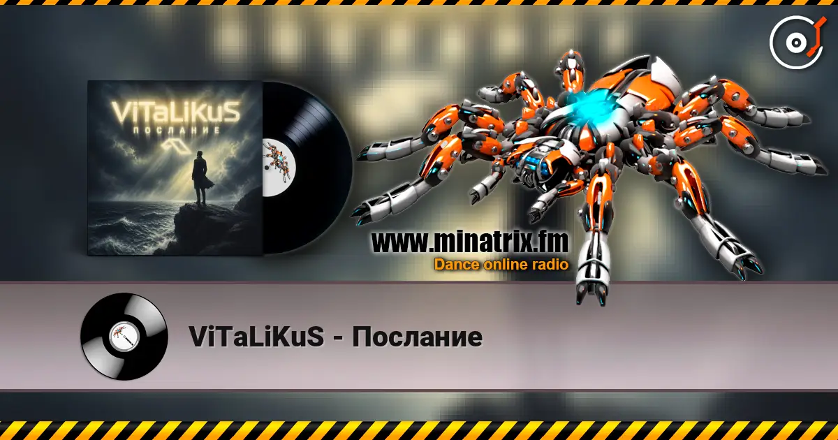 ViTaLiKuS - Послание écouter en ligne en haute qualité | Minatrix.FM