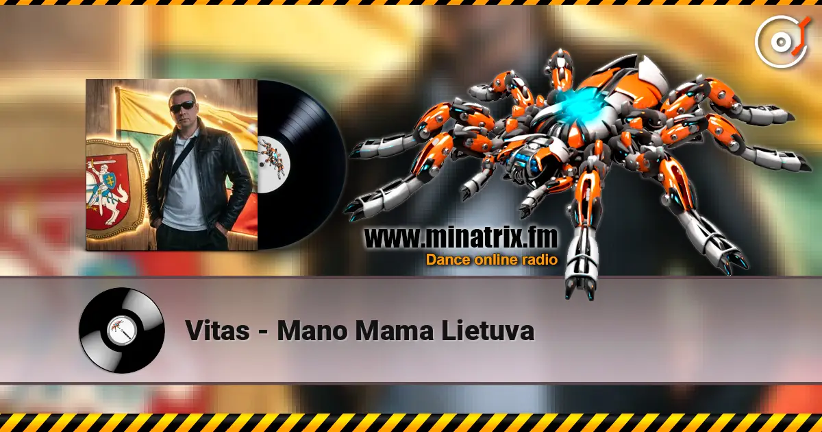 Vitas - Mano Mama Lietuva écouter en ligne en haute qualité | Minatrix.FM