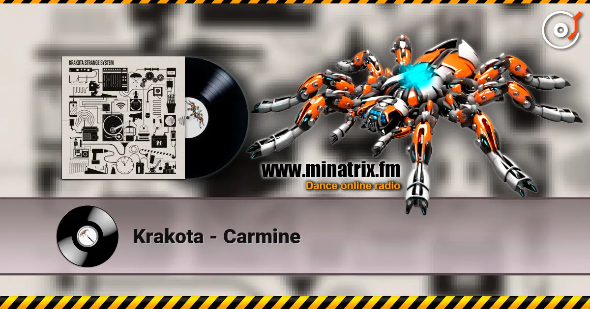 Krakota - Carmine écouter en ligne en haute qualité | Minatrix.FM