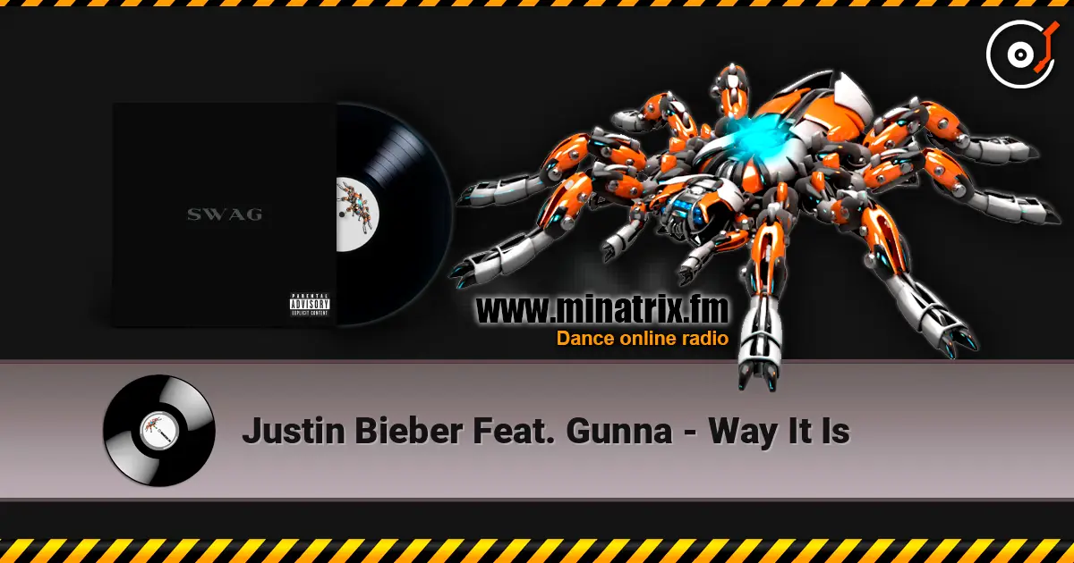 Justin Bieber Feat. Gunna - Way It Is écouter en ligne en haute qualité | Minatrix.FM
