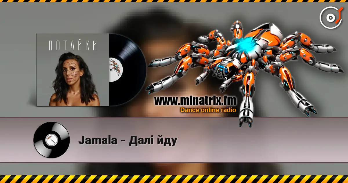 Jamala - Далі йду écouter en ligne en haute qualité | Minatrix.FM