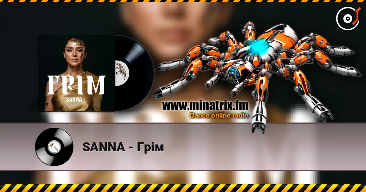 SANNA - Грім écouter en ligne en haute qualité | Minatrix.FM