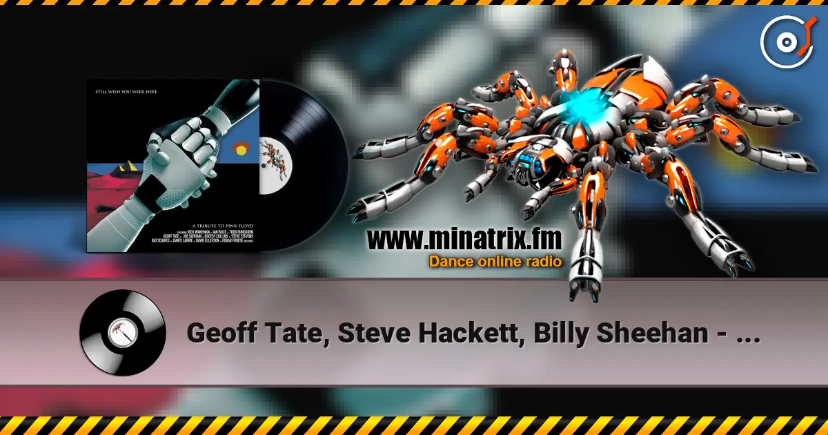 Geoff Tate, Steve Hackett, Billy Sheehan - Shine on You Crazy Diamond (Parts 1-5) écouter en ligne en haute qualité | Minatrix.FM