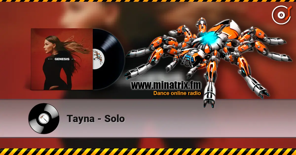 Tayna - Solo écouter en ligne en haute qualité | Minatrix.FM