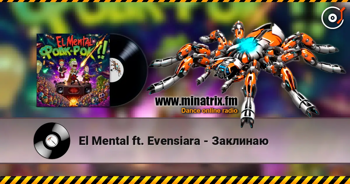 El Mental ft. Evensiara - Заклинаю écouter en ligne en haute qualité | Minatrix.FM