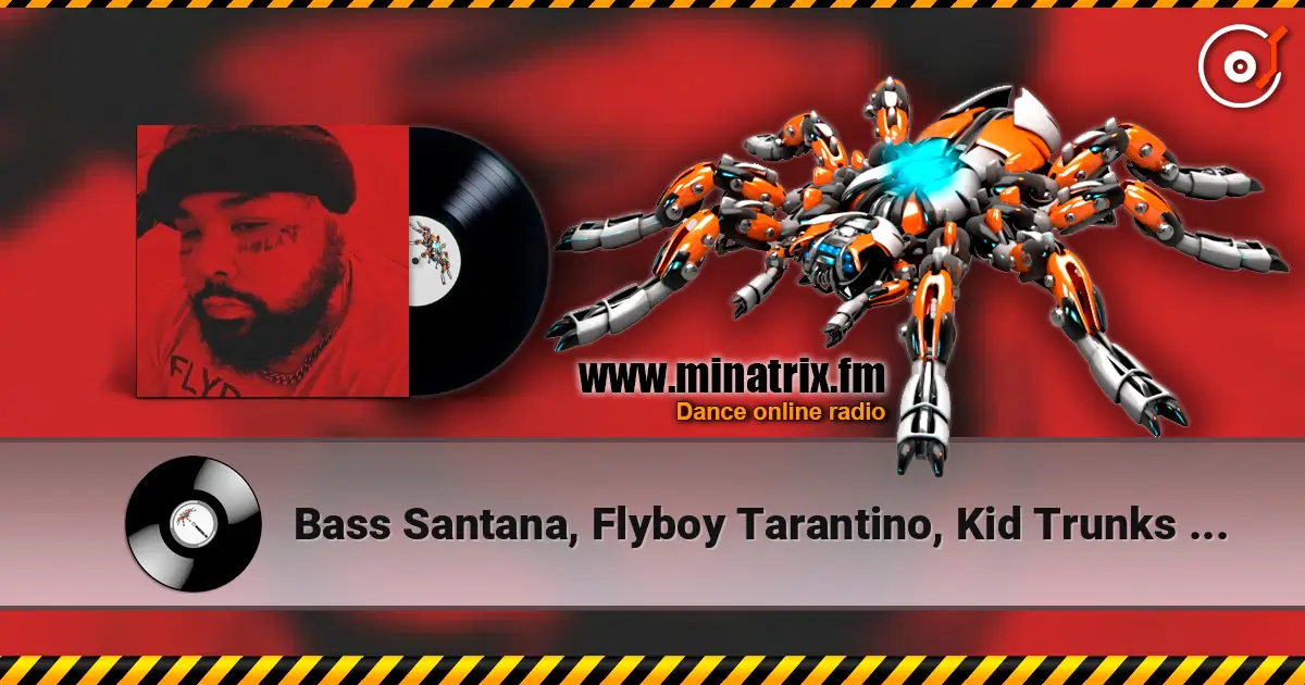 Bass Santana, Flyboy Tarantino, Kid Trunks - Jahseh On My Wrist écouter en ligne en haute qualité | Minatrix.FM