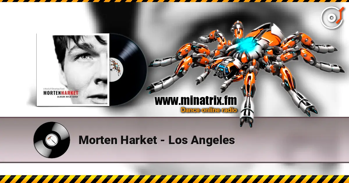 Morten Harket - Los Angeles écouter en ligne en haute qualité | Minatrix.FM