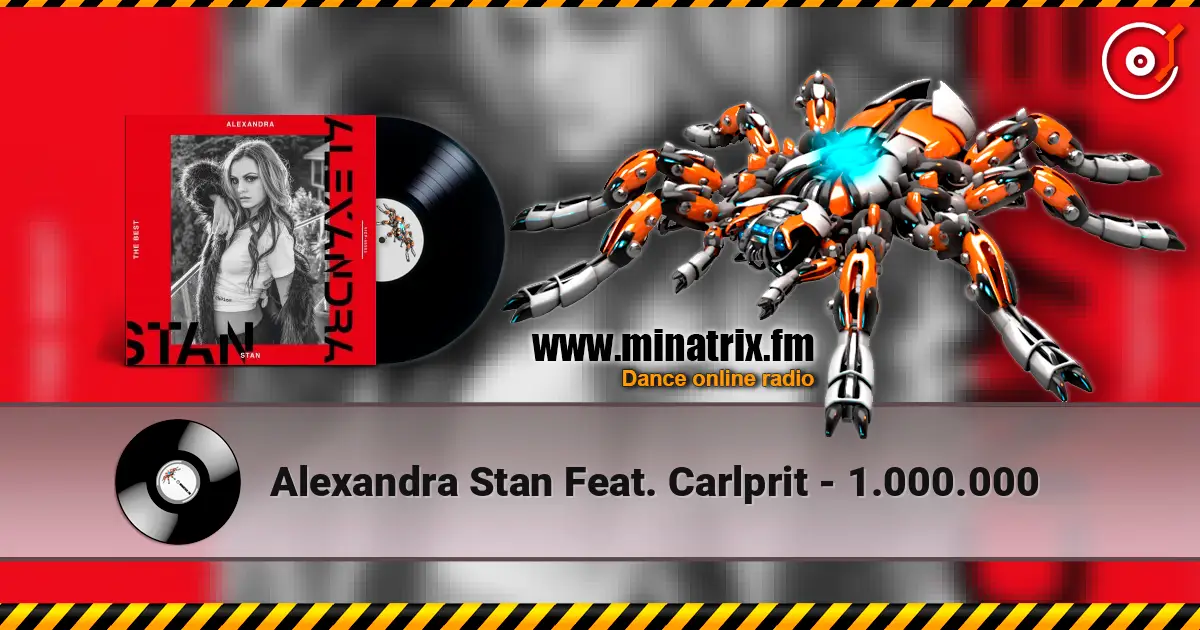 Alexandra Stan Feat. Carlprit - 1.000.000 écouter en ligne en haute qualité | Minatrix.FM