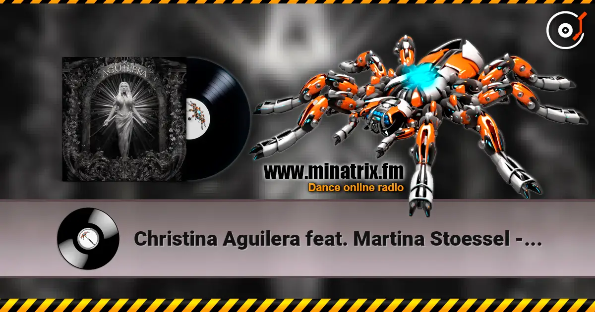 Christina Aguilera feat. Martina Stoessel - Suéltame écouter en ligne en haute qualité | Minatrix.FM