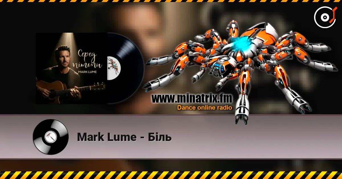 Mark Lume - Біль écouter en ligne en haute qualité | Minatrix.FM