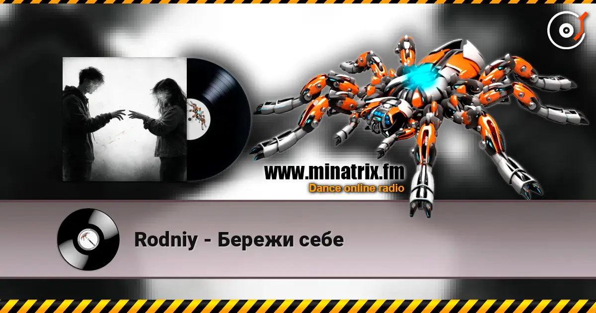 Rodniy - Бережи себе écouter en ligne en haute qualité | Minatrix.FM