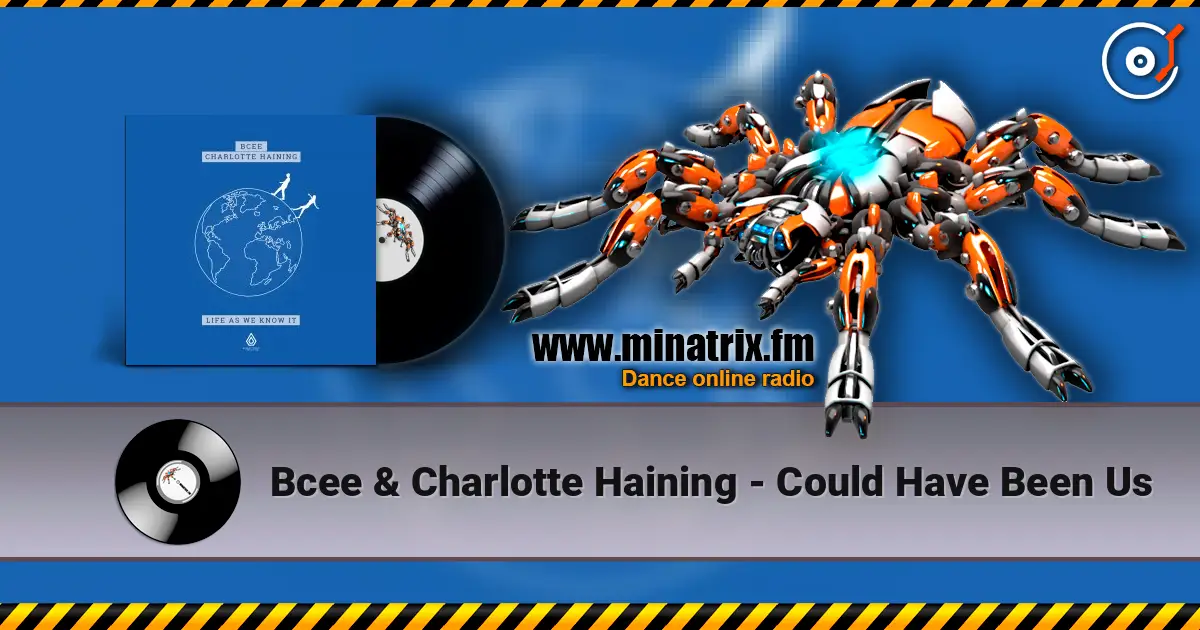 Bcee & Charlotte Haining - Could Have Been Us écouter en ligne en haute qualité | Minatrix.FM