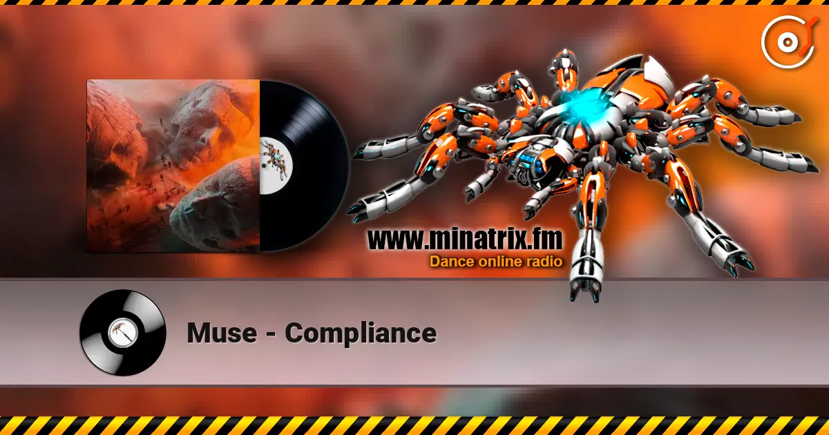 Muse - Compliance écouter en ligne en haute qualité | Minatrix.FM