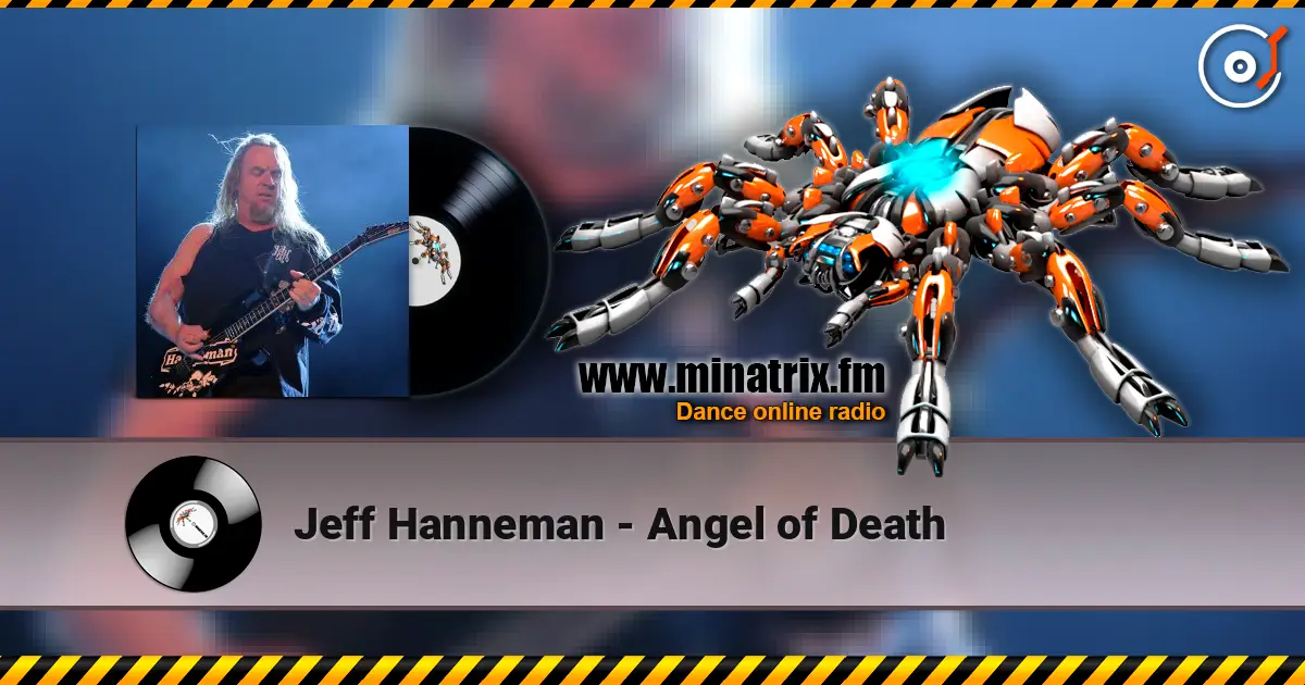 Jeff Hanneman - Angel of Death écouter en ligne en haute qualité | Minatrix.FM