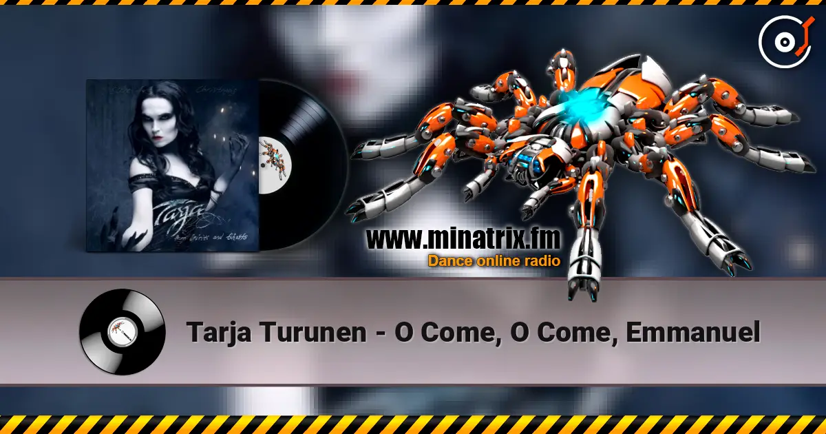 Tarja Turunen - O Come, O Come, Emmanuel écouter en ligne en haute qualité | Minatrix.FM
