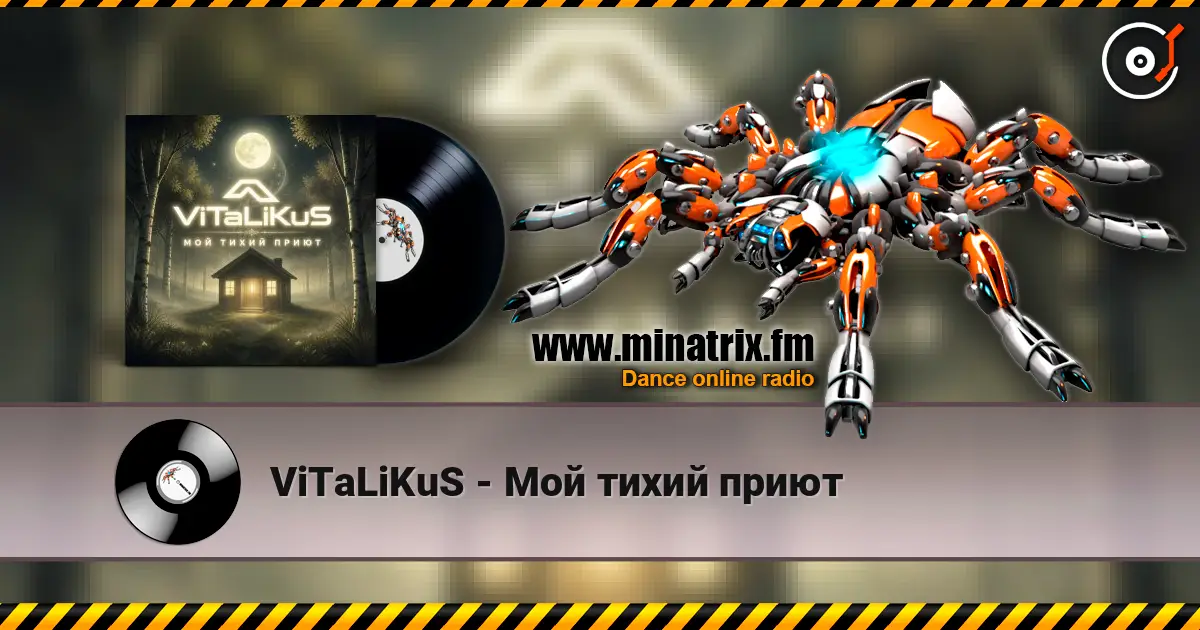 ViTaLiKuS - Мой тихий приют écouter en ligne en haute qualité | Minatrix.FM