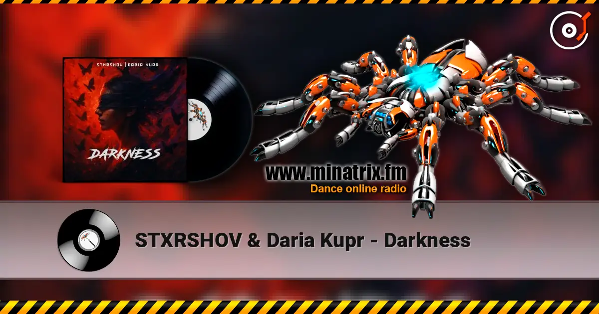 STXRSHOV & Daria Kupr - Darkness écouter en ligne en haute qualité | Minatrix.FM