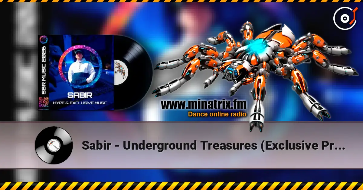 Sabir - Underground Treasures (Exclusive Progressive Mix) écouter en ligne en haute qualité | Minatrix.FM