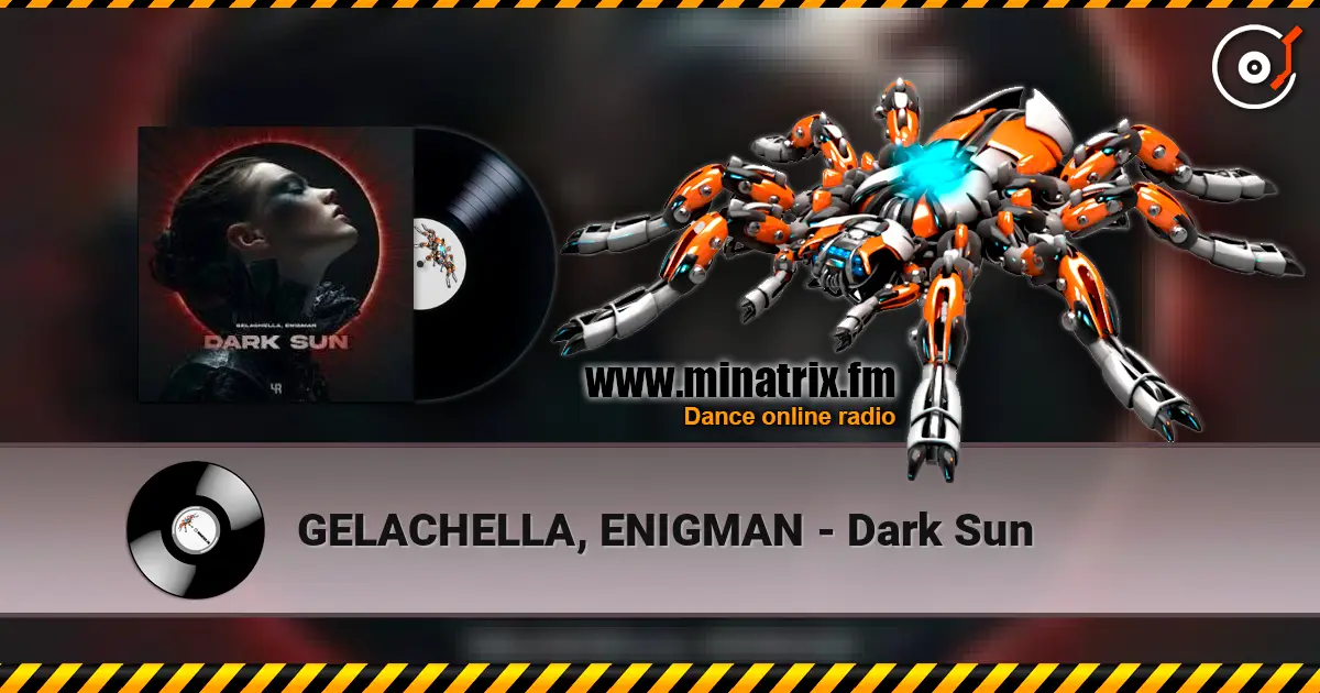 GELACHELLA, ENIGMAN - Dark Sun écouter en ligne en haute qualité | Minatrix.FM