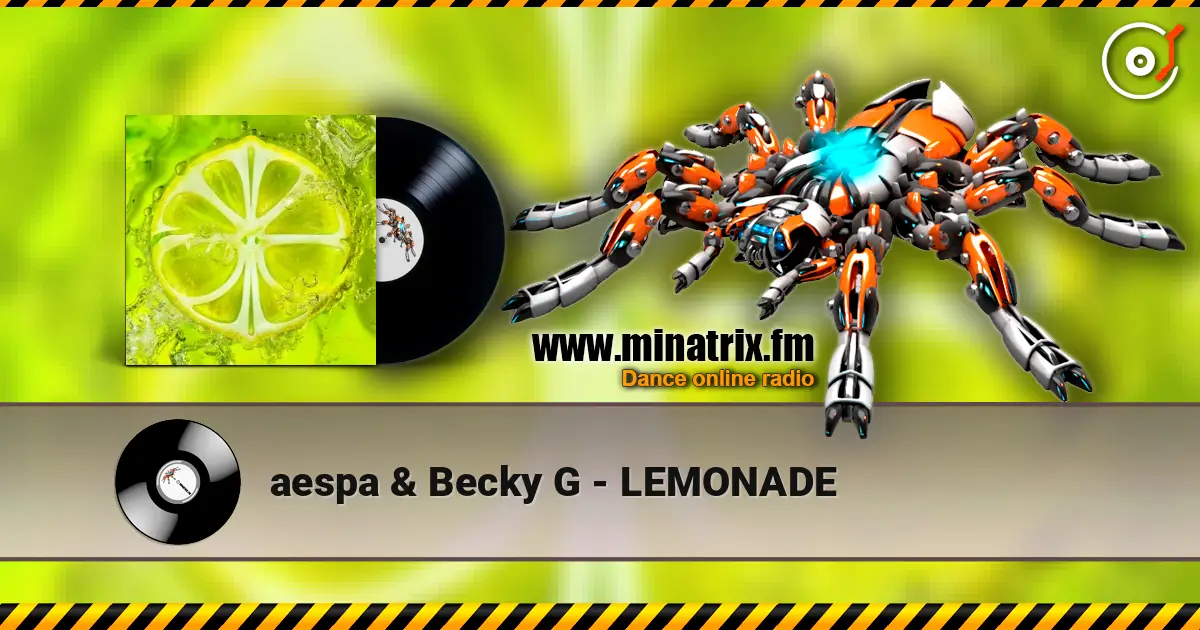 aespa & Becky G - LEMONADE écouter en ligne en haute qualité | Minatrix.FM
