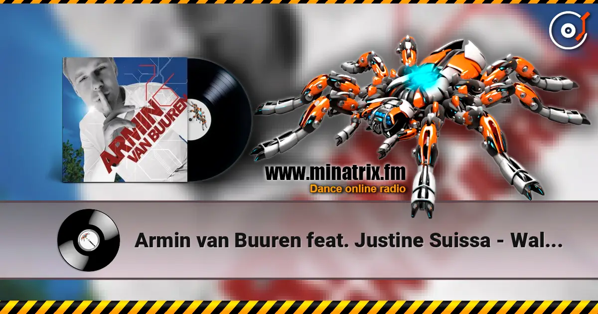 Armin van Buuren feat. Justine Suissa - Wall Of Sound (Radio Edit) écouter en ligne en haute qualité | Minatrix.FM