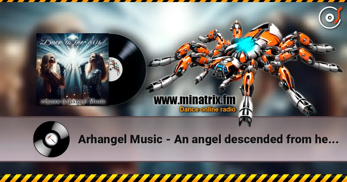 Arhangel Music - An angel descended from heaven écouter en ligne en haute qualité | Minatrix.FM