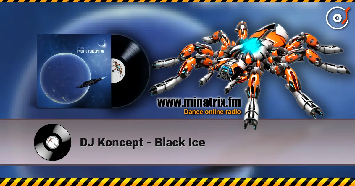 DJ Koncept - Black Ice écouter en ligne en haute qualité | Minatrix.FM