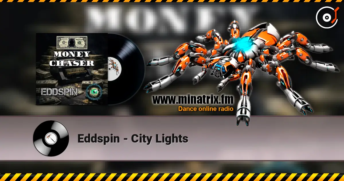 Eddspin - City Lights écouter en ligne en haute qualité | Minatrix.FM