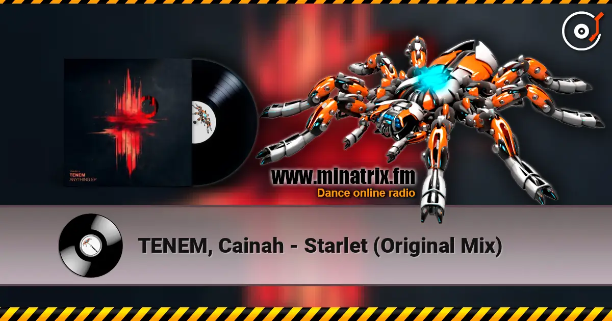 TENEM, Cainah - Starlet (Original Mix) écouter en ligne en haute qualité | Minatrix.FM