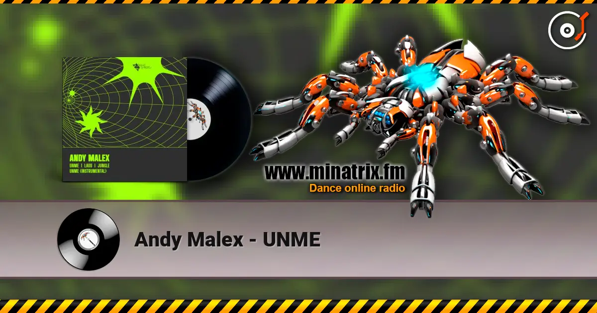 Andy Malex - UNME écouter en ligne en haute qualité | Minatrix.FM