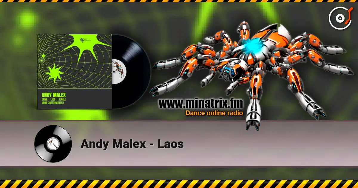 Andy Malex - Laos écouter en ligne en haute qualité | Minatrix.FM