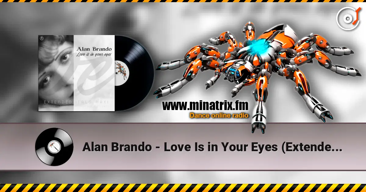 Alan Brando - Love Is in Your Eyes (Extended Vocal Retro Mix) écouter en ligne en haute qualité | Minatrix.FM