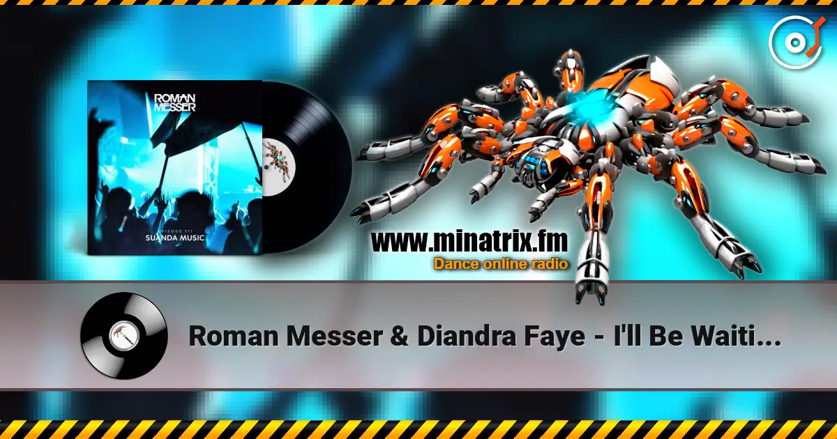 Roman Messer & Diandra Faye - I'll Be Waiting (Extended Mix) écouter en ligne en haute qualité | Minatrix.FM