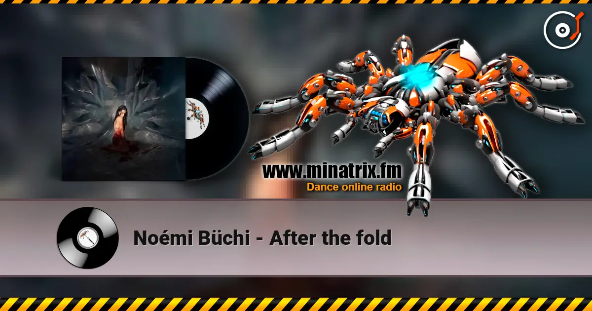 Noémi Büchi - After the fold écouter en ligne en haute qualité | Minatrix.FM
