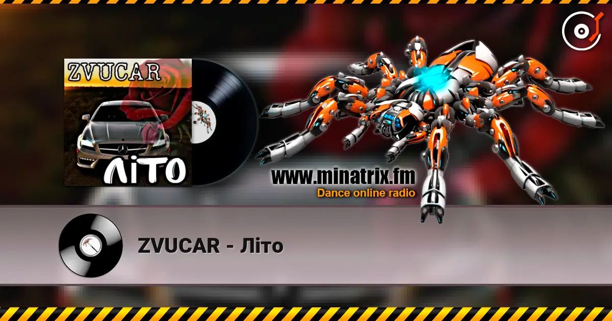 ZVUCAR - Літо écouter en ligne en haute qualité | Minatrix.FM