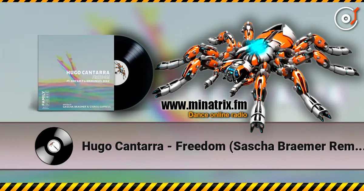 Hugo Cantarra - Freedom (Sascha Braemer Remix) écouter en ligne en haute qualité | Minatrix.FM
