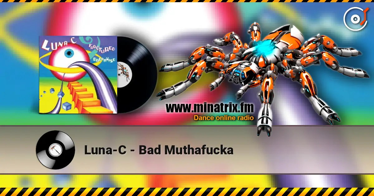 Luna-C - Bad Muthafucka écouter en ligne en haute qualité | Minatrix.FM