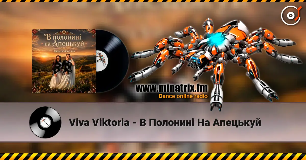 Viva Viktoria - В Полонині На Апецькуй écouter en ligne en haute qualité | Minatrix.FM