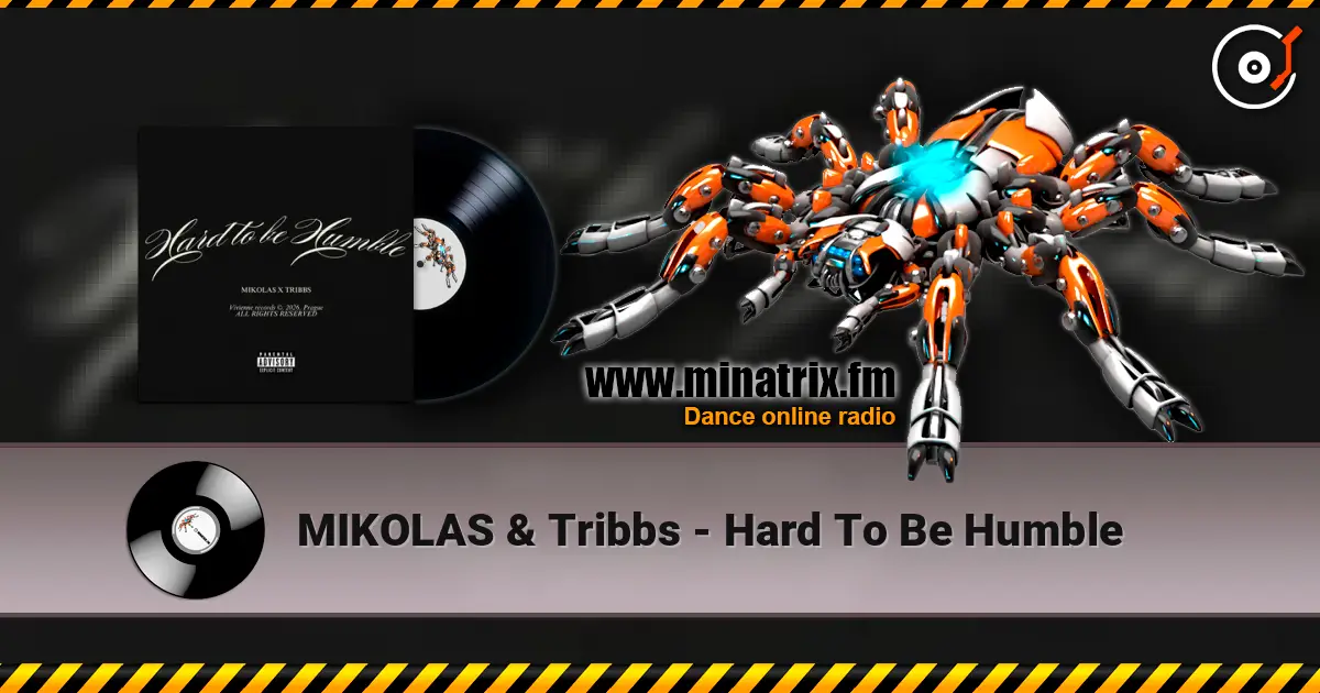 MIKOLAS & Tribbs - Hard To Be Humble écouter en ligne en haute qualité | Minatrix.FM