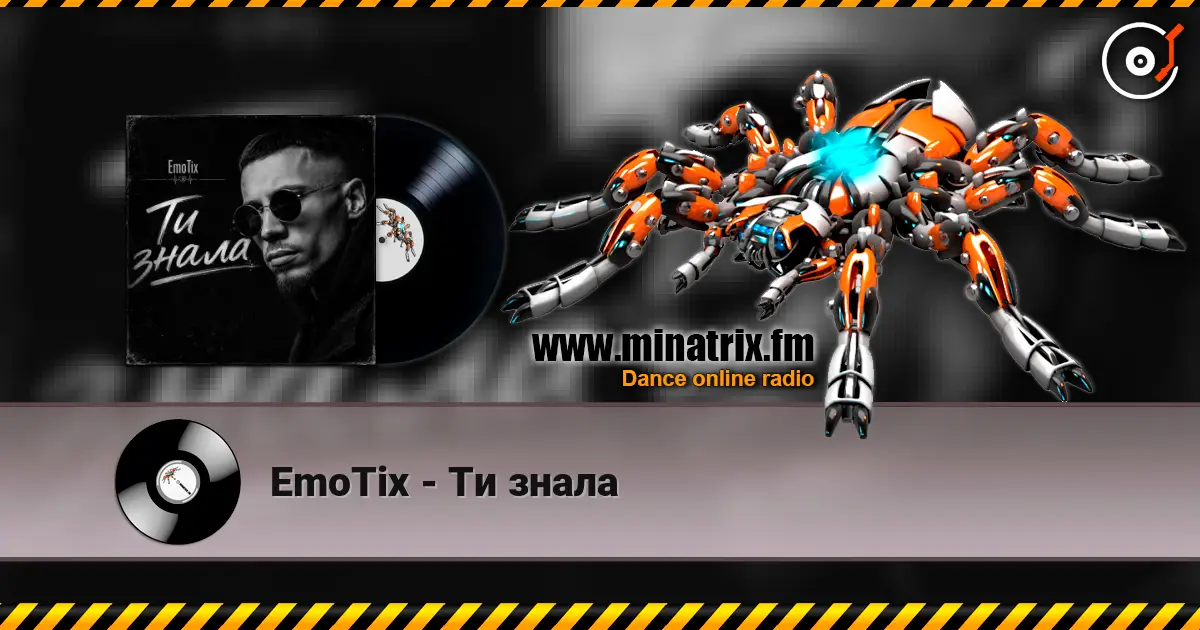 EmoTix - Ти знала écouter en ligne en haute qualité | Minatrix.FM