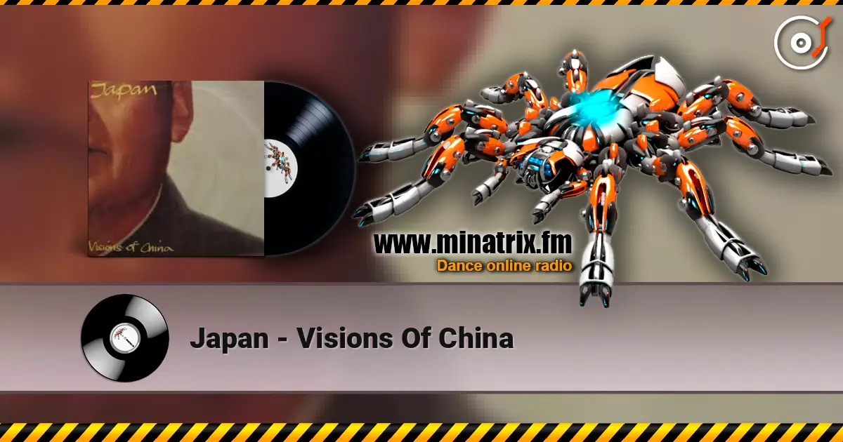 Japan - Visions Of China écouter en ligne en haute qualité | Minatrix.FM