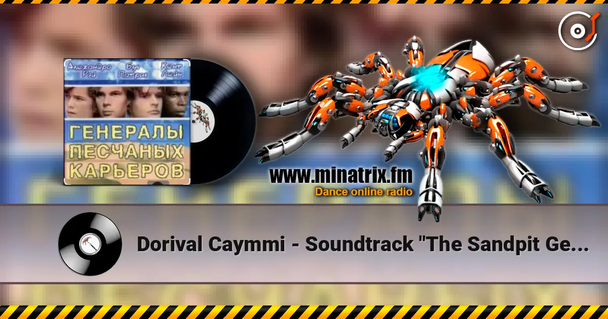Dorival Caymmi - Soundtrack "The Sandpit Generals" écouter en ligne en haute qualité | Minatrix.FM