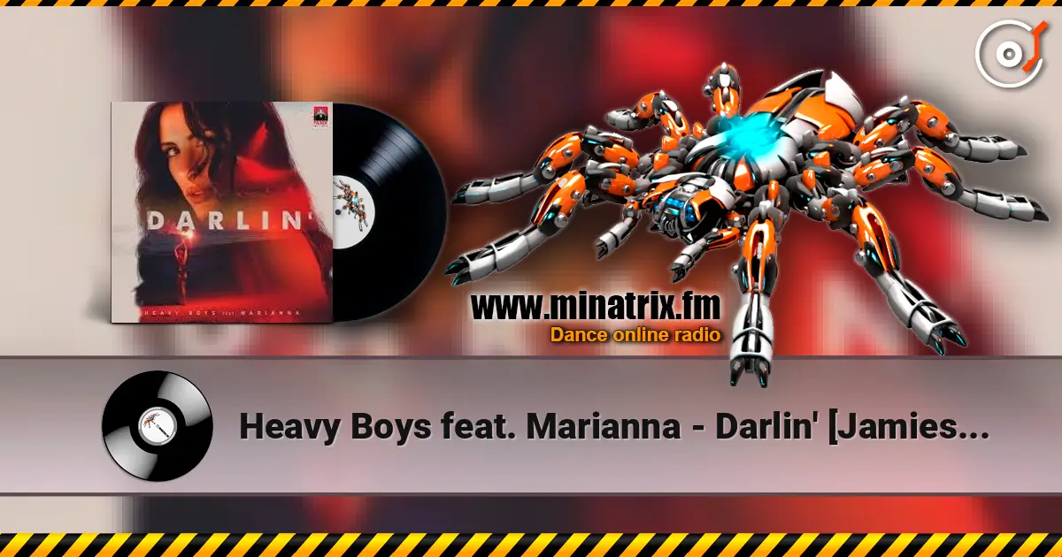 Heavy Boys feat. Marianna - Darlin' [Jamies Jim Remix] écouter en ligne en haute qualité | Minatrix.FM