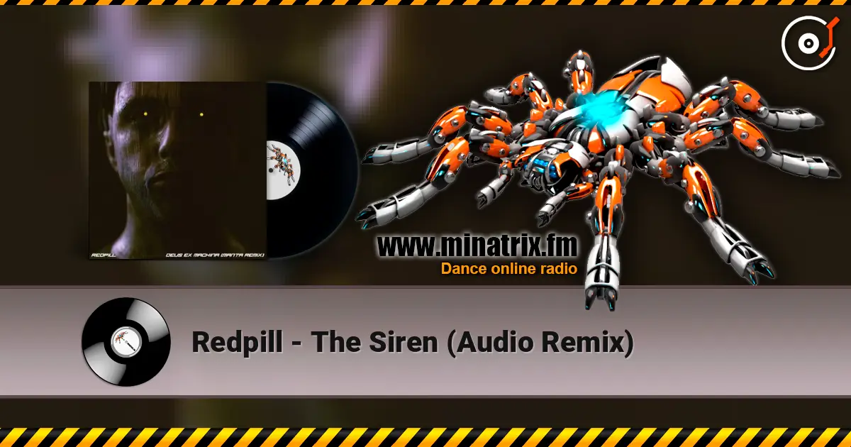 Redpill - The Siren (Audio Remix) écouter en ligne en haute qualité | Minatrix.FM
