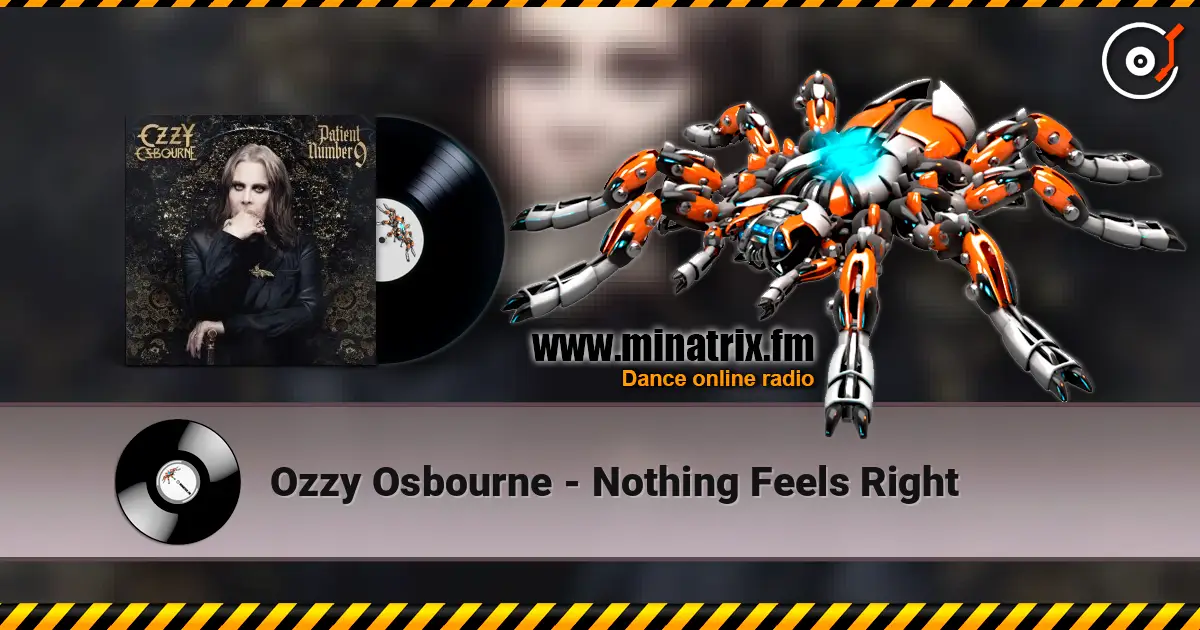 Ozzy Osbourne - Nothing Feels Right écouter en ligne en haute qualité | Minatrix.FM