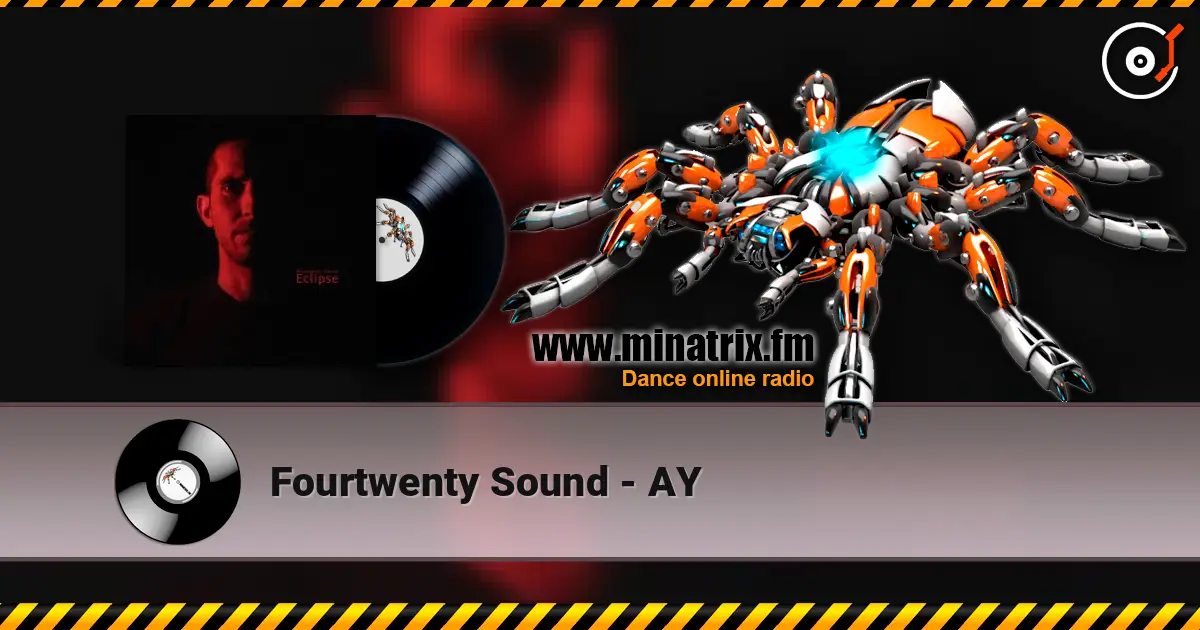Fourtwenty Sound - AY écouter en ligne en haute qualité | Minatrix.FM